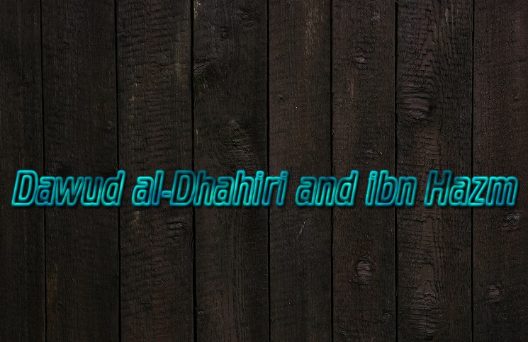 ദാവൂദ് ദാഹരിയും ഇബിനു ഹസ്മും